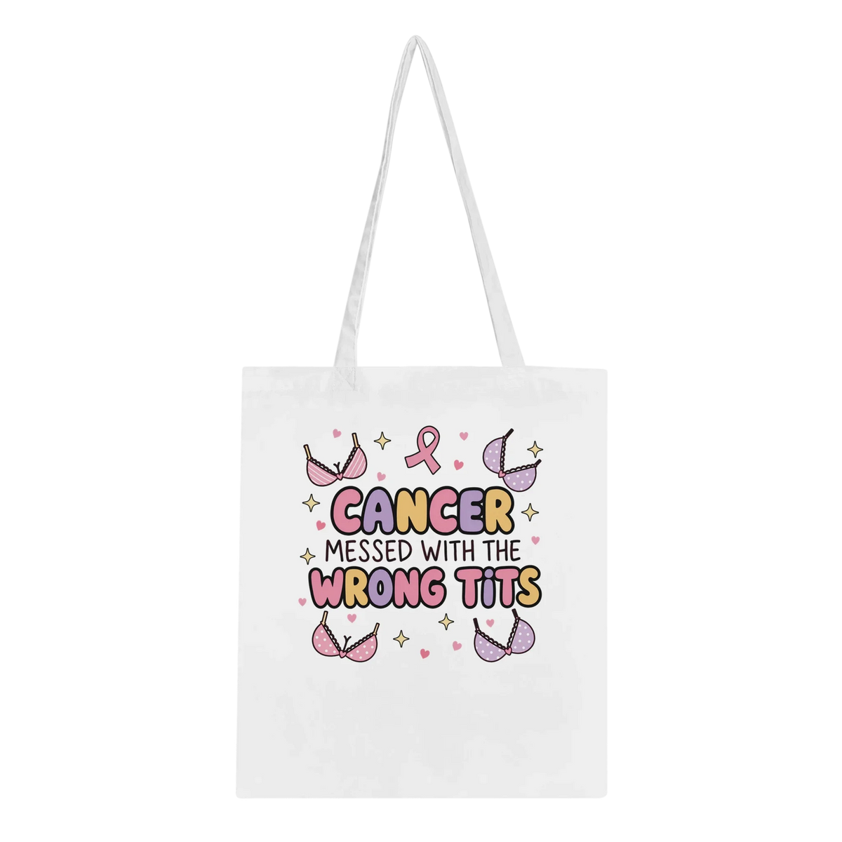 Cancer Messed With the Wrong Tits Tote Bag - Funny Breast Cancer Survivor Cotton Tote