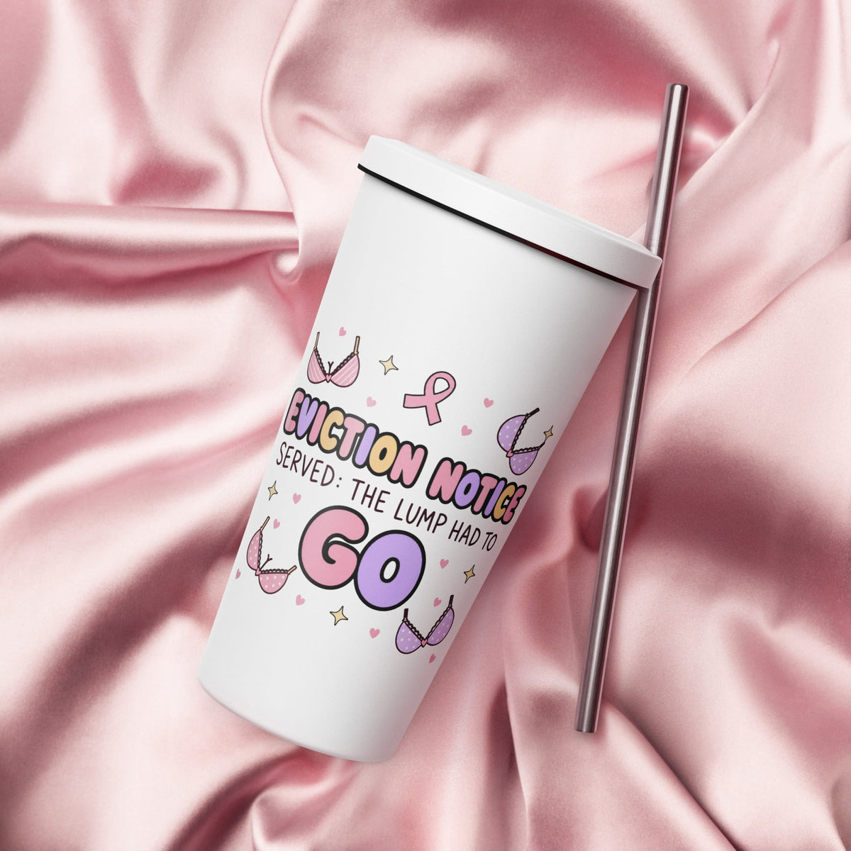 Eviction Notice The Lump Had to Go Breast Cancer 20oz Skinny Tumbler