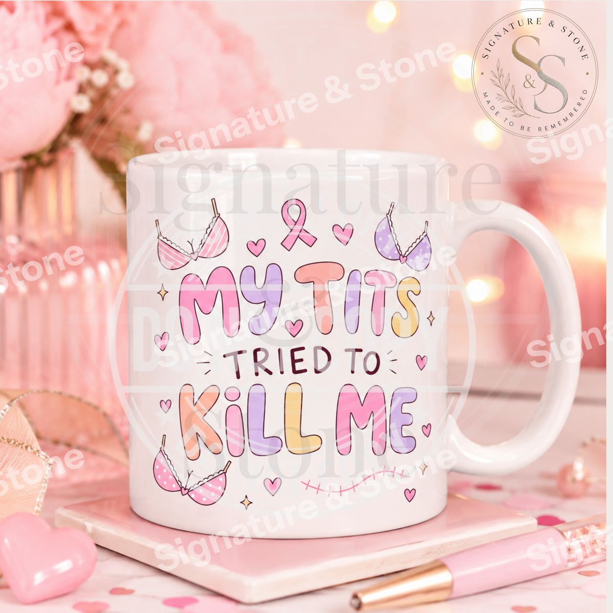 My Tits Tried to Kill Me Mug - Funny Breast Cancer Survivor Coffee Mug