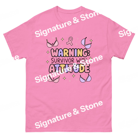 Watermarked - Warning Survivor With Attitude Funny Breast Cancer Survivor T Shirt
