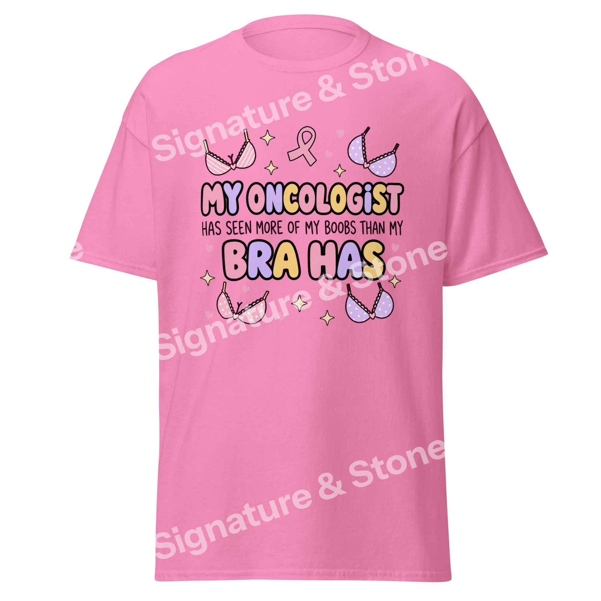Watermarked - My Oncologist Has Seen More of My Boobs Than My Bra Funny Breast Cancer T Shirt